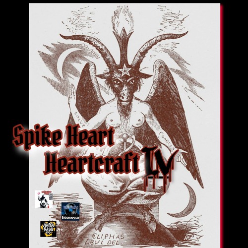 Stream Spike Heart - Heartcraft IV by Graveyard Radio | Listen online for free on SoundCloud